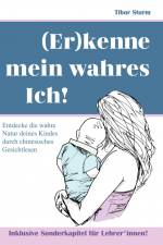 (Er)kenne mein wahres Ich! af Tibor Sturm