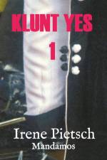 KLUNT YES 1 af Irene Pietsch