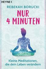 Nur vier Minuten af Rebekah Borucki