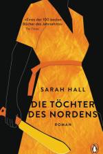Die Töchter des Nordens af Sarah Hall