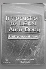 Introduction to Lean Auto Body Participant Workbook af Collin McLoughlin