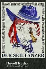 Der Seiltänzer af Thorolf Kneisz