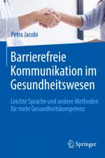 Barrierefreie Kommunikation im Gesundheitswesen af Petra Jacobi