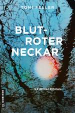 Blutroter Neckar af Toni Feller