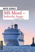 MS Mord - Baltische Angst af Mick Schulz