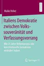 Italiens Demokratie zwischen Volkssouveränität und Verfassungsvorrang af Maike Heber