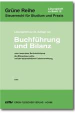 Buchführung und Bilanz. Lösungsheft zur 23. Auflage 2020 af Hermann Falterbaum