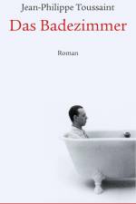 Das Badezimmer af Jean-Philippe Toussaint