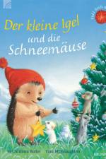 Der kleine Igel und die Schneemäuse af M Christina Butler