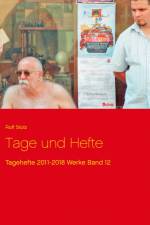 Tage und Hefte af Rolf Stolz