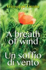 Un soffio di vento - A breath of wind af Giuseppe Genta
