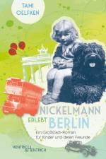 Nickelmann erlebt Berlin af Tami Oelfken
