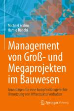 Management von Groß- und Megaprojekten im Bauwesen af Hamid Rahebi