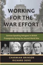 Working for the War Effort af Charmian Brinson