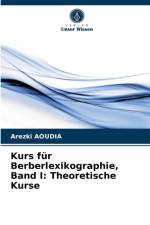 Kurs fur Berberlexikographie, Band I af Arezki Aoudia