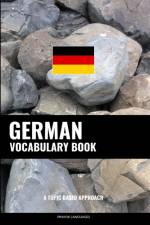German Vocabulary Book af Pinhok Languages
