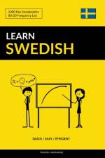Learn Swedish - Quick / Easy / Efficient af Pinhok Languages
