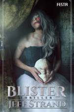 Blister af Jeff Strand