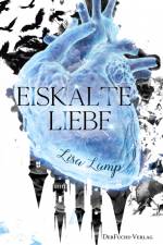 Eiskalte Liebe af Lisa Lamp