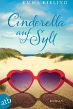 Cinderella auf Sylt af Emma Bieling