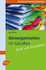 Büroorganisation im GaLaBau af Jörg Reimann