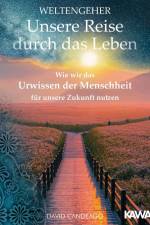 Weltengeher: Unsere Reise durch das Leben af David Candeago
