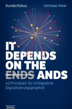 Kundenfokus - It Depends on the Ands af Christian Peter