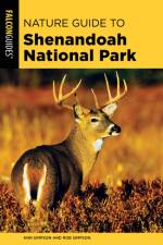 Nature Guide to Shenandoah National Park af Ann Simpson