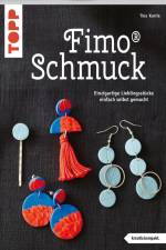 FIMO® Schmuck (kreativ.kompakt) af Tina Kurrle