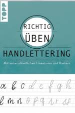 richtig üben Handlettering af Katharina Hailom