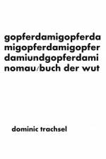 gopferdamigopferdamigopferdamigopferdamiundgopferdaminomau af Dominic Trachsel
