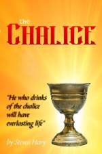 The Chalice af Steven Hary