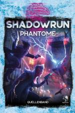Shadowrun: Phantome (Hardcover)