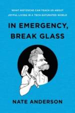 In Emergency, Break Glass af Nate Anderson