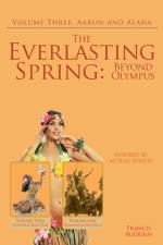 The Everlasting Spring af Francis Audrain