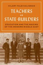 Teachers as State-Builders af Hilary Falb Kalisman
