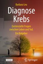 Diagnose Krebs af Barbara Leu