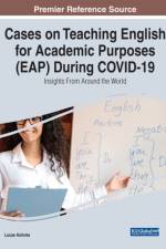 Cases on Teaching English for Academic Purposes (EAP) During Covid-19