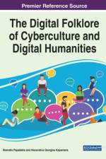 The Digital Folklore of Cyberculture and Digital Humanities