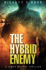 The Hybrid Enemy af Richard D Ross