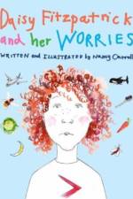 Daisy Fitzpatrick And Her Worries af Nancy Carroll