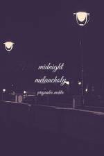 Midnight Melancholy af Priyanka Mehta
