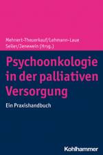 Psychoonkologie in der palliativen Versorgung af Anja Mehnert-Theuerkauf