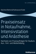 Praxiseinsatz in Notaufnahme, Intensivstation und Anästhesie af Mareen Machner