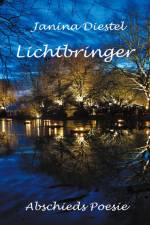 Lichtbringer af Janina Diestel