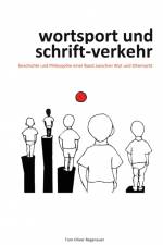 wortsport und schrift-verkehr af Tom-Oliver Regenauer
