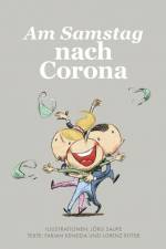 Am Samstag nach Corona af Fabian Kendzia