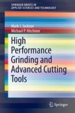 High Performance Grinding and Advanced Cutting Tools af Michael P. Hitchiner