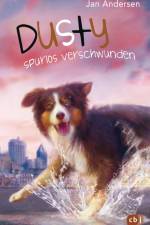 Dusty - Spurlos verschwunden! af Jan Andersen