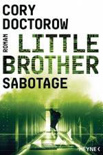 Little Brother - Sabotage af Cory Doctorow